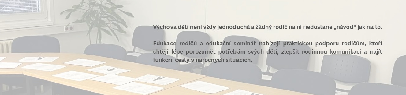 Edukace rodičů Rodinná poradna Žatec, Podbořany, Most, Kněževes, Rakovník